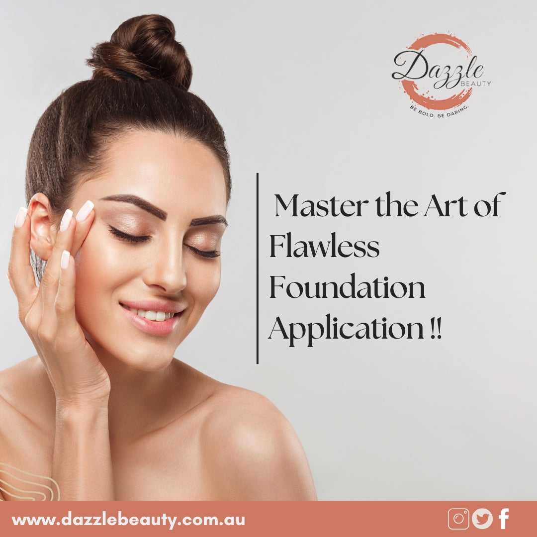 How to Master the Art of Flawless Foundation Application !! How to Master the Art of Flawless Foundation Application !!
